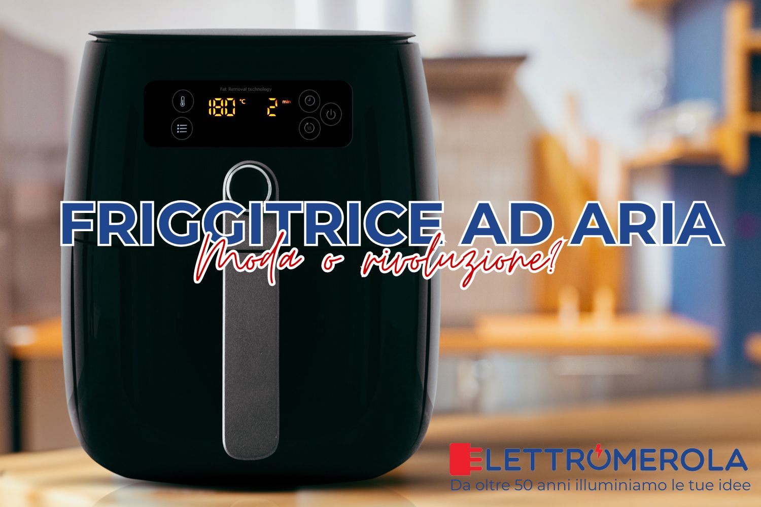 Friggitrice ad aria: moda passeggera o rivoluzione?