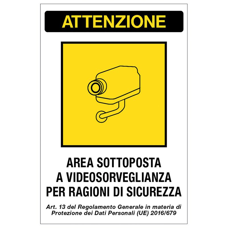 CARTELLO AREA VIDEOSORVEGLIATA